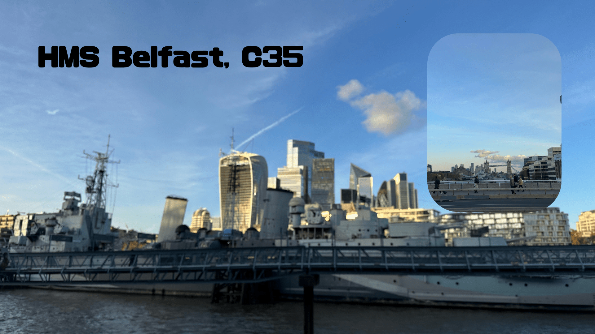 HMS Belfast - Piece 海外留学サポート