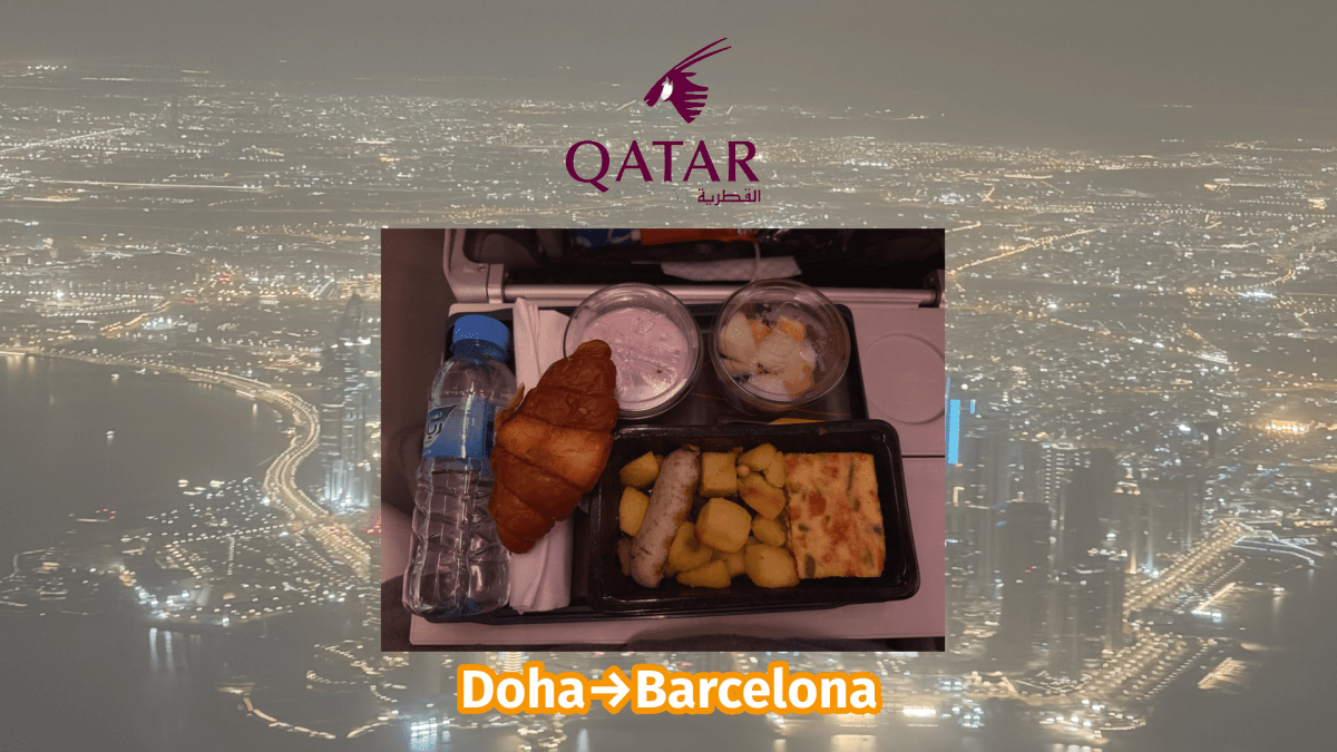 Doha⇨バルセロナの機内食｜機内でできる時差調整のコツ - Piece 海外留学サポート