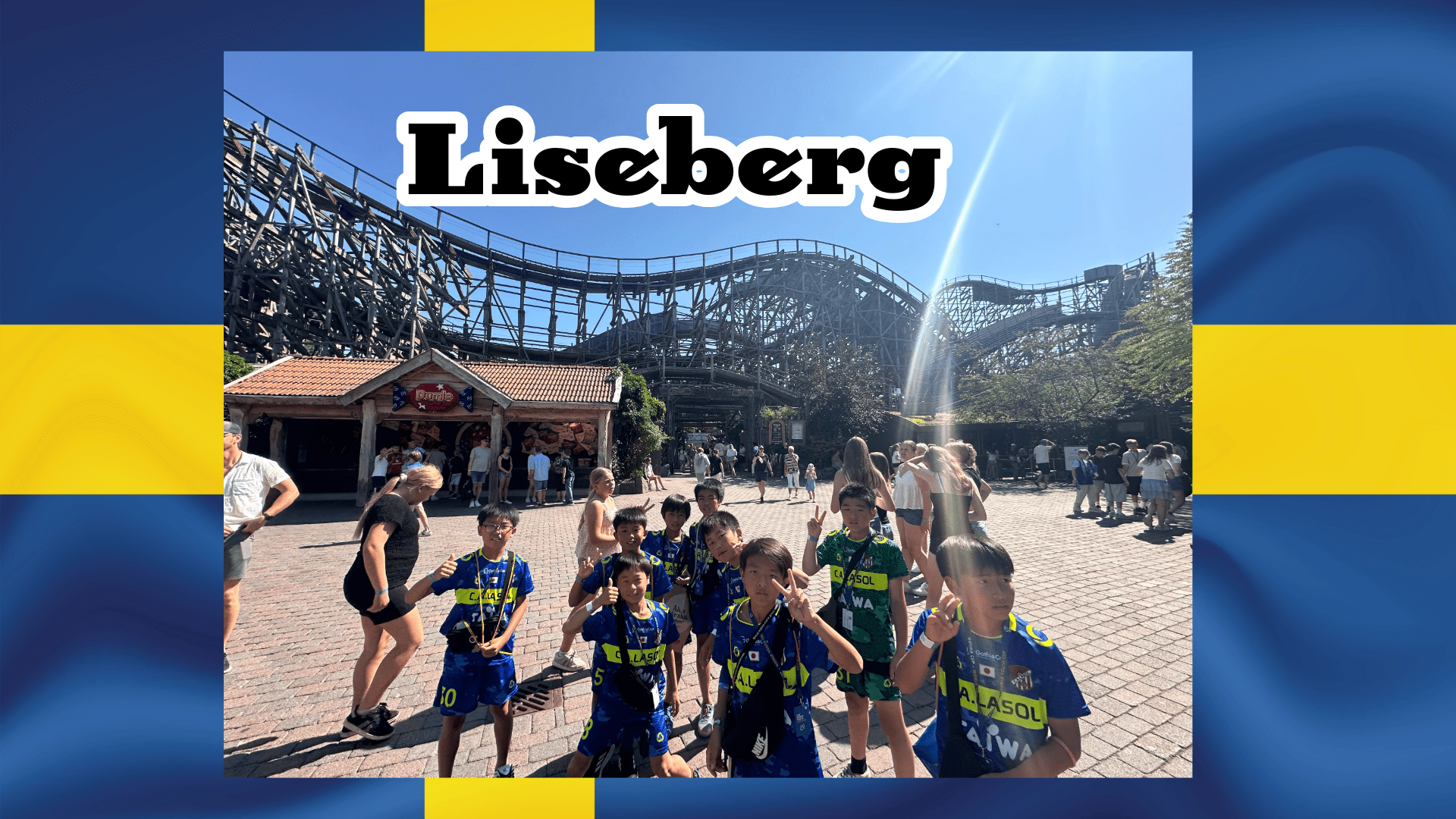 Liseberg - Piece 海外留学サポート