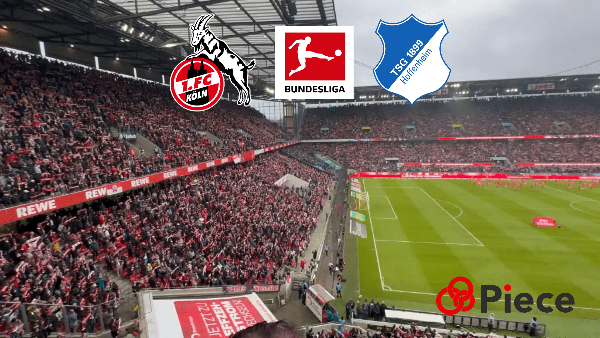 ケルン vs ホッフェンハイム｜試合前の全員合唱が鳥肌すぎた🎤ブンデスリーガ第23節現地観戦 - Piece 海外留学サポート